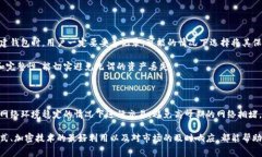 tpWallet是一个数字钱包的名称，英文全称可能是“